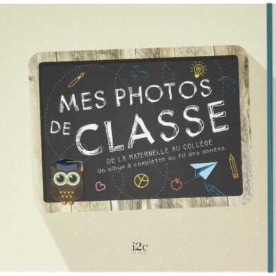 Mes photos de classe Maternelle, Primaire, Collège, Lycée