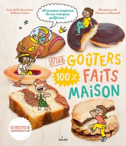 Mes goûters 100 % faits maison