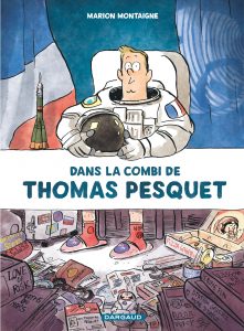 Dans la combie de Thomas Pesquet