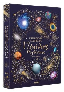 L&rsquo;ANTHOLOGIE ILLUSTRÉE DE L&rsquo;UNIVERS MYSTÉRIEUX