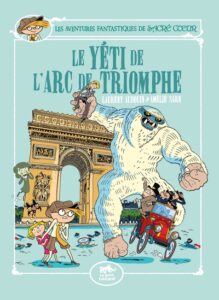 Sacré-Cœur et le yeti de l'arc de triomphe