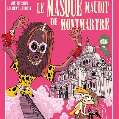 Sacré-Cœur et le masque maudit de Montmartre