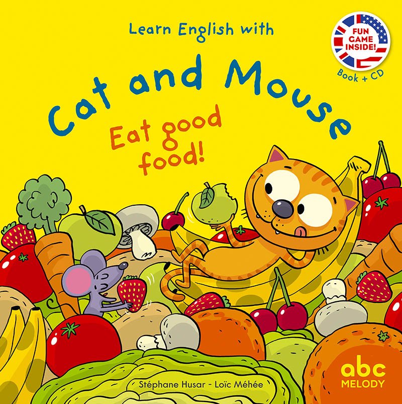Cat and Mouse : Eat good food !