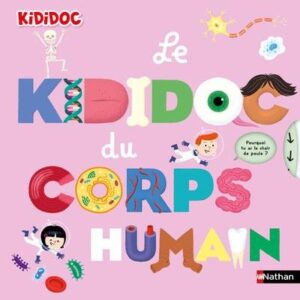 KIDIDOC du Corps Humain