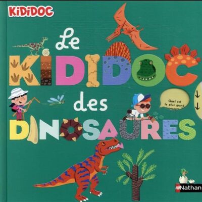 KIDIDOC des Dinosaures