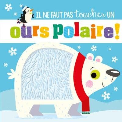 Il ne faut pas toucher un Ours Polaire !