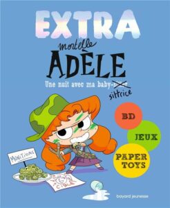 Mortelle Adèle extra Tome 1
