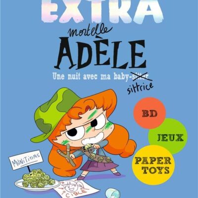 Mortelle Adèle extra Tome 1