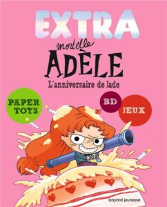 Mortelle adèle extra Tome 2