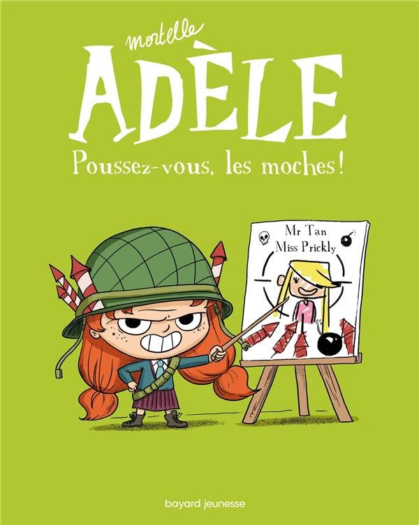 Mortelle Adèle t.5 : Poussez-vous, les mioches !