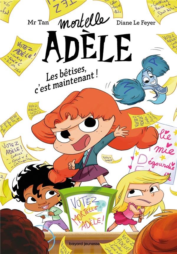 Mortelle Adèle roman Tome 2 : Les bêtises, c'est maintenant !