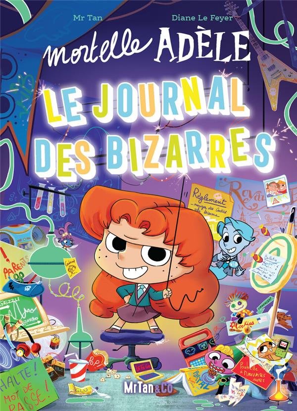 Mortelle Adèle : Le journal des bizarres
