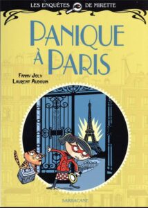 Les enquêtes de Mirette: Panique à Paris