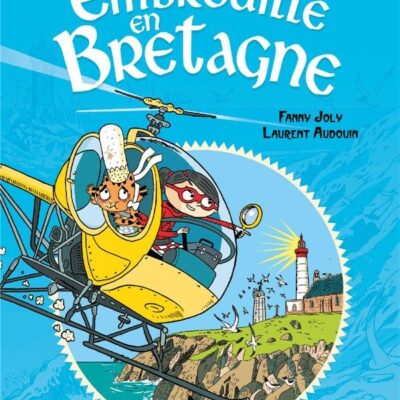Les enquêtes de Mirette: Embrouille en Bretagne