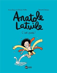 Anatole Latuile T.1: C&rsquo;est parti !