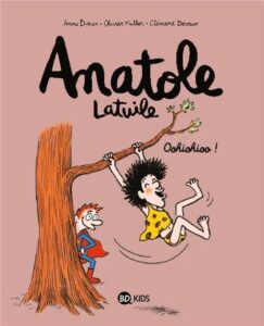 Anatole Latuile T.2: Oohiohioo !