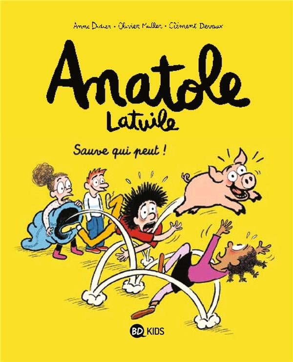 Anatole Latuile T.10: Sauve qui peut !