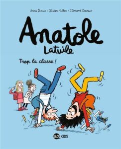 Anatole Latuile T.11: Trop la classe !