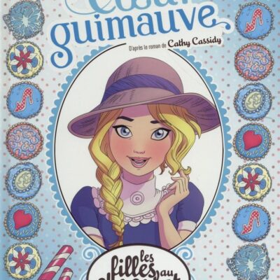 Les filles au chocolat T.2: Coeur guimauve