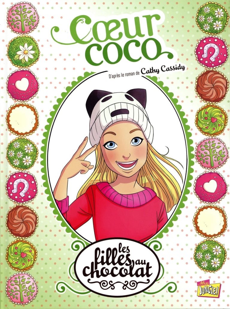Les filles au chocolat T.4: Coeur coco