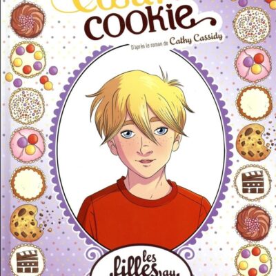Les filles au chocolat T.6: Coeur cookie