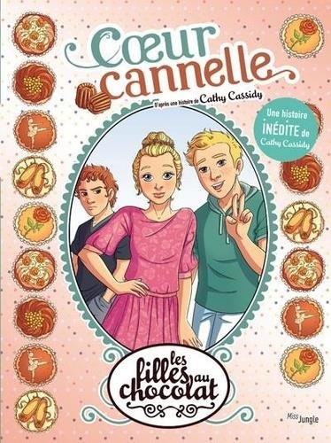 Les filles au chocolat T.12: Coeur cannelle