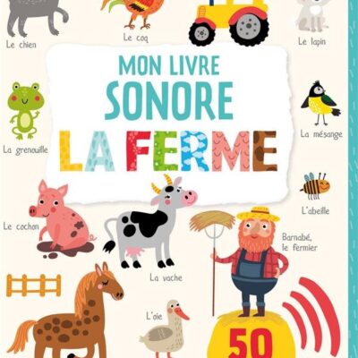 Mon livre sonore: La ferme