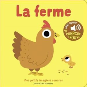 Mes premiers imagiers sonores : La ferme