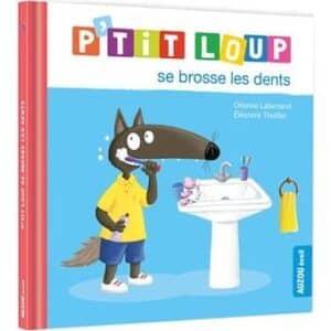 P'tit Loup se brosse dents
