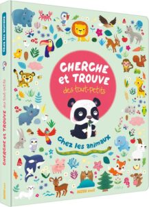 Cherche et trouve des tout-petits : Chez les animaux