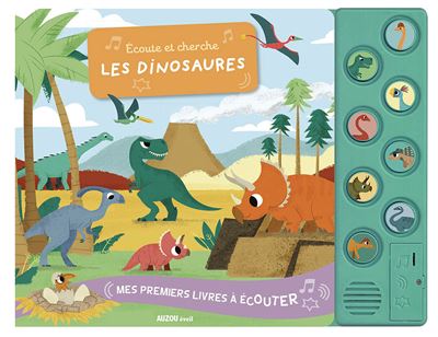 Ecoute Et Cherche : Les Dinosaures