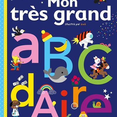 Mon très grand Abcdaire