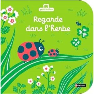 Regarde dans l&rsquo;herbe