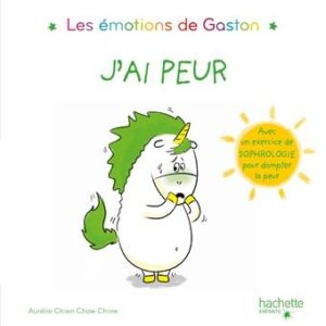 Les émotions de Gaston: J'ai peur
