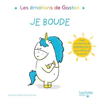 Les émotions de Gaston: Je boude