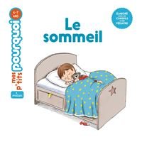 Mes p'tits pourquoi: Le sommeil