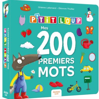 Mes 200 premiers mots : P'tit loup