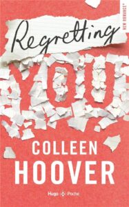 Regretting You, Colleen Hoover