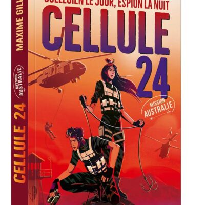 Cellule 24 Tome 2 : mission Australie