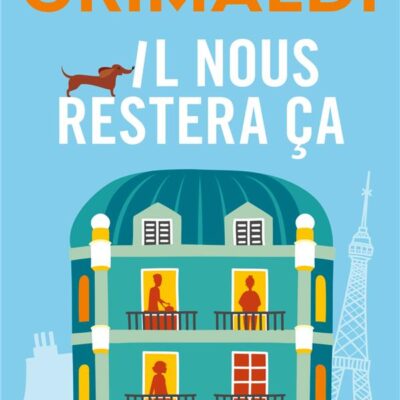 Il nous restera ça, Virginie Grimaldi
