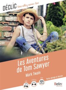 Les aventures de Tom Sawyer, Mark Twain, Belin