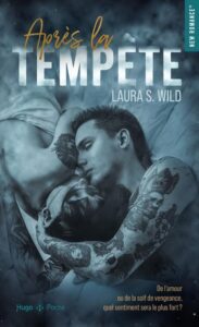 Après la tempête, Laura S. Wilde