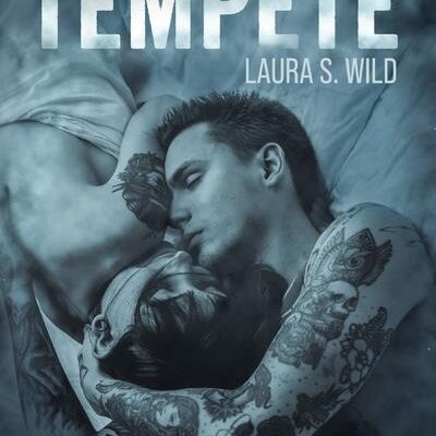 Après la tempête, Laura S. Wilde