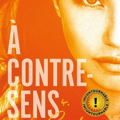 A contre-sens - Tome 4 - Confiance, Mercedes Ron