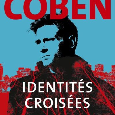 Identités croisées, Harlan Coben