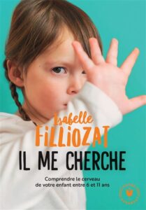 Il me cherche, Isabelle Filliozat
