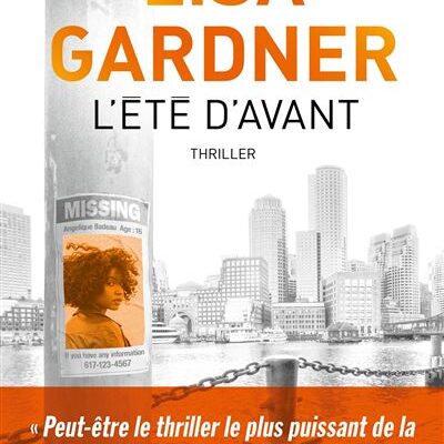 L'été d'avant, Lisa Gardner