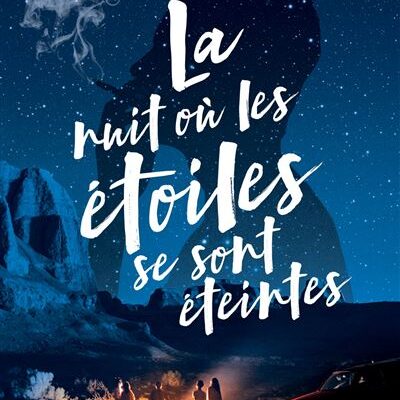 La Nuit Où Les Étoiles Se Sont Éteintes