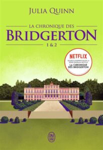 La Chronique Des Bridgerton - Tomes 1 et 2