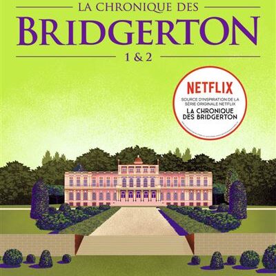 La Chronique Des Bridgerton - Tomes 1 et 2
